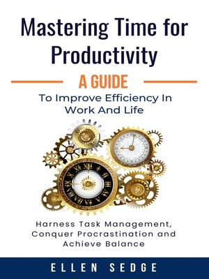 cover image of Mastering Time for Productivity